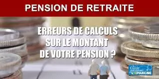 erreurs calculs retraite